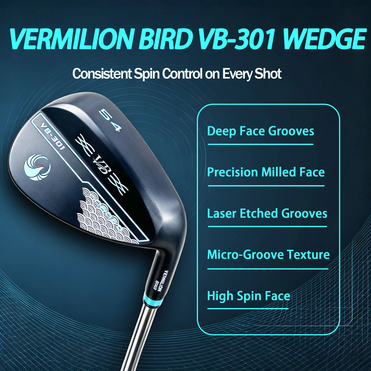 Vermilion Bird VB-301 Golf Wedge CNC Precision Milled High Spin Sand Wedge 48-60 Loft Stainless Steel Golf Club for Men Deep Laser Grooves Stable Spin Control